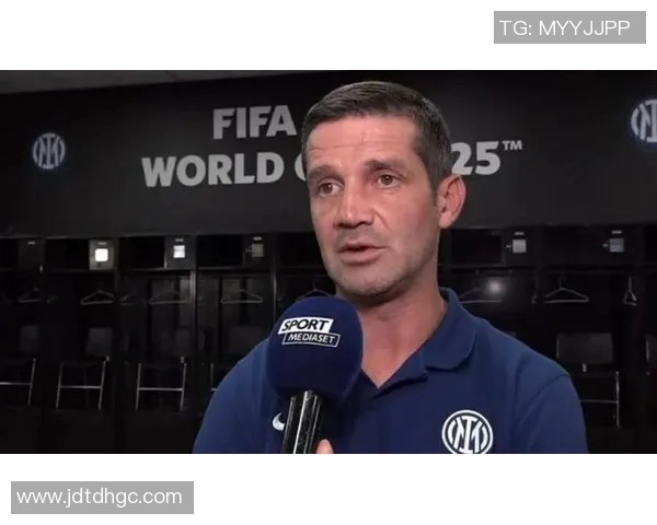 萨基赞扬国米进步显著并认可齐沃努力罗马发展方向正确值得期待