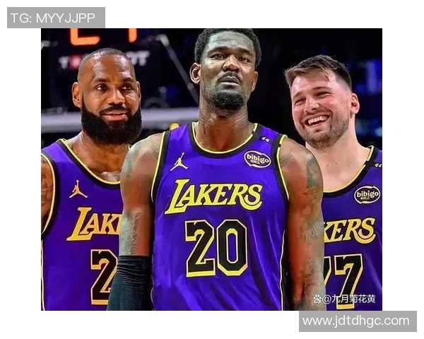 从问题状元到更衣室领袖艾顿在湖人重拾自信与归属感