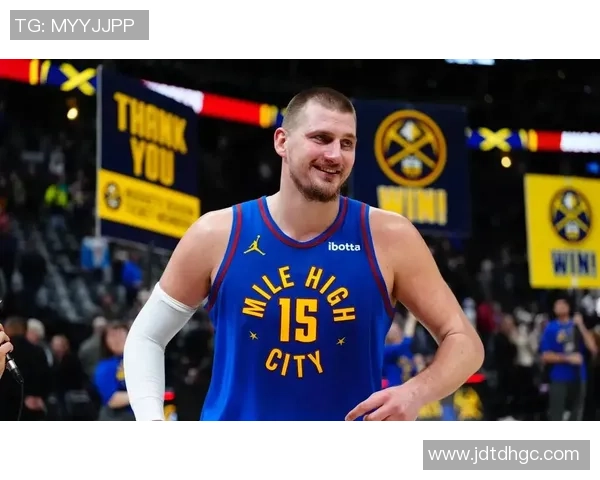 约基奇再创佳绩14分13篮板13助攻本赛季已收获14次三双表现惊艳